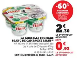 U Express La faisselle fromage blanc de campagne rians offre