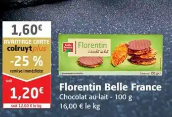 Colruyt Florentin belle france offre