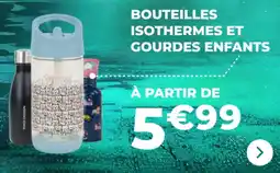 Feu Vert Bouteilles isothermes et gourdes enfants offre