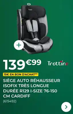 Feu Vert Siège auto réhausseur isofix très longue durée R129 i-size cardiff offre