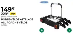 Feu Vert Porte-vélos attelage all road 3 vélos offre