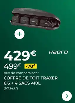 Feu Vert Coffre de toit traxer 6.6 + 4 sacs offre
