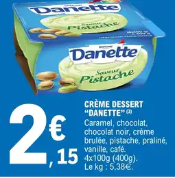E.Leclerc Danette - crème dessert offre