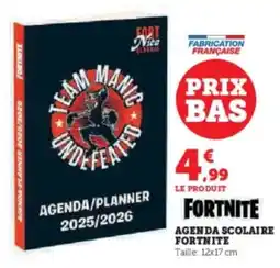 Super U Agenda scolaire fortnite offre