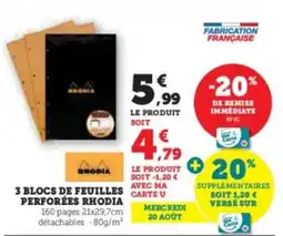 Super U 3 blocs de feuilles carte u perforées rhodia offre