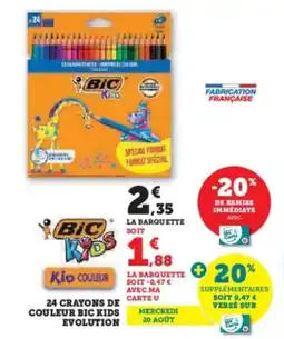 Super U 24 crayons de couleur bic kids evolution offre