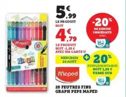 Super U 20 feutres fins graph peps maped offre