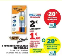 Super U 8 feutres effacables avec ma bic vélleda offre