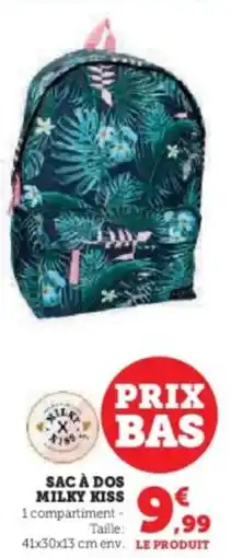 Super U Sac à dos milky kiss offre