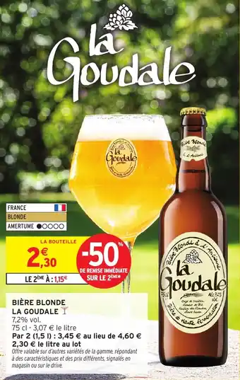 Intermarché Bière blonde la goudale offre