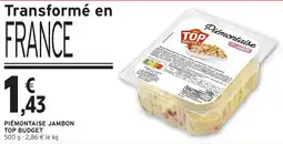 Intermarché Piémontaise jambon top budget offre