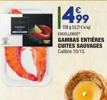 Gambas entières cuites sauvages