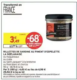 Intermarché RILLETTES DE SARDINE AU PIMENT D'ESPELETTE LA DOËLANAISE offre