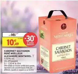 Intermarché CABERNET SAUVIGNON ROSÉ MOELLEUX ALEXANDRE MONTMIREL offre