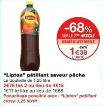 Monoprix Lipton pétillant saveur pêche offre