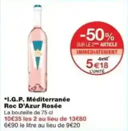 Monoprix I.g.p. méditerranée roc d'azur rosée offre