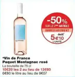 Monoprix Vin de france paquet montagnac rosé offre