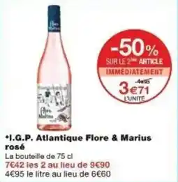Monoprix I.g.p. atlantique flore & marius rosé offre