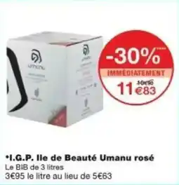 Monoprix I.g.p. lle de beauté umanu rosé offre
