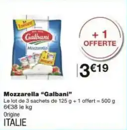 Monoprix Mozzarella galbani offre