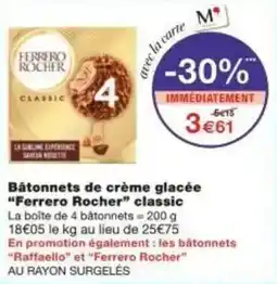 Monoprix Bâtonnets de crème glacée ferrero rocher classic offre