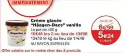 Monoprix Crème glacée häagen-dazs vanilla offre