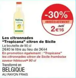 Monoprix Les citronnades tropicana citron de sicile offre
