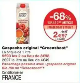 Monoprix Gaspacho original greenshoot offre