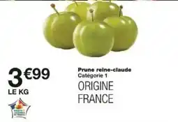 Monoprix Prune reine-claude offre