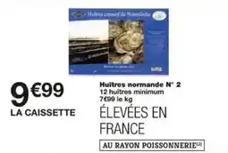 Monoprix Huitres normande n° 2 offre