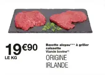 Monoprix Bavette aloyau à griller caissette offre