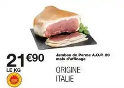 Monoprix Jambon de parme a.o.p. 20 mois d'affinage offre