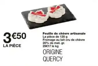Monoprix Feuille de chèvre artisanale offre