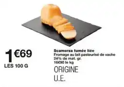 Monoprix Scamorza fumée liée offre