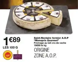 Monoprix Saint-nectaire fermier a.o.p monoprix gourmet offre