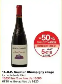 Monoprix A.o.p. saumur champigny rouge offre