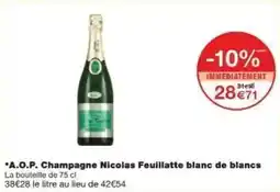 Monoprix A.o.p. champagne nicolas feuillatte blanc de blancs offre