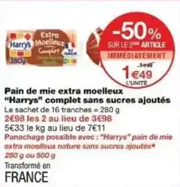 Monoprix Pain de mie extra moelleux harrys complet sans sucres ajoutés offre
