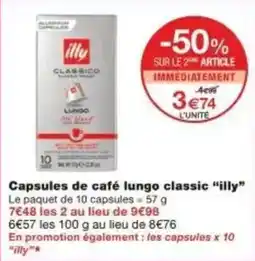 Monoprix Capsules de café lungo classic illy offre