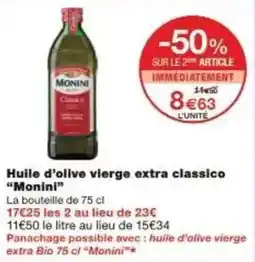 Monoprix Huile d'olive vierge extra classico monini offre