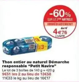 Monoprix Thon entier au naturel démarche responsable petit navire offre