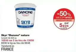 Monoprix Skyr danone nature offre