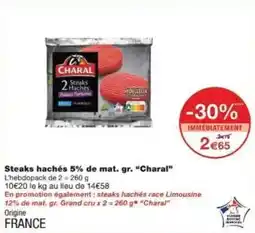 Monoprix Steaks hachés 5% de mat. gr. charal offre
