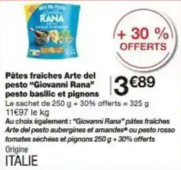 Monoprix Pâtes fraîches arte del pesto giovanni rana pesto basilic et pignons offre