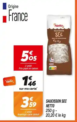 Netto Netto Saucisson sec offre