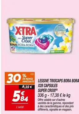 Netto X•TRA par Super Croix Lessive Triocaps Bora Bora X28 Capsules offre