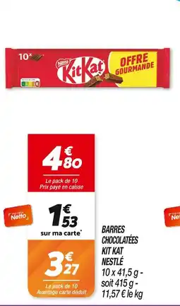 Netto Nestlé Barres chocolatées Kit Kat offre