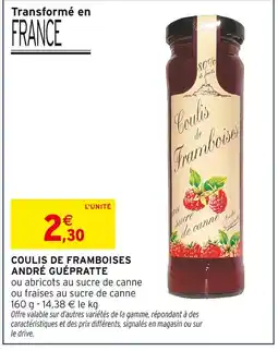 Intermarché ANDRÉ GUÉPRATTE Coulis de framboises offre