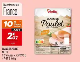 Netto Netto Blanc de poulet offre