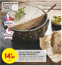 Intermarché Maison Prunier Rillettes de canard offre